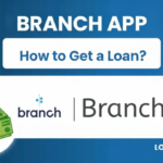 How to Get a Loan from the Branch App: Up to ₹50,000